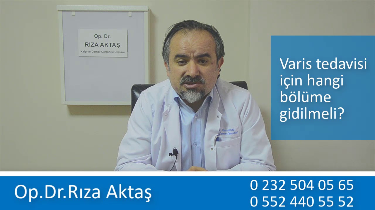 Varis Tedavisi İ&ccedil;in Hangi B&ouml;l&uuml;me Gidilir?
