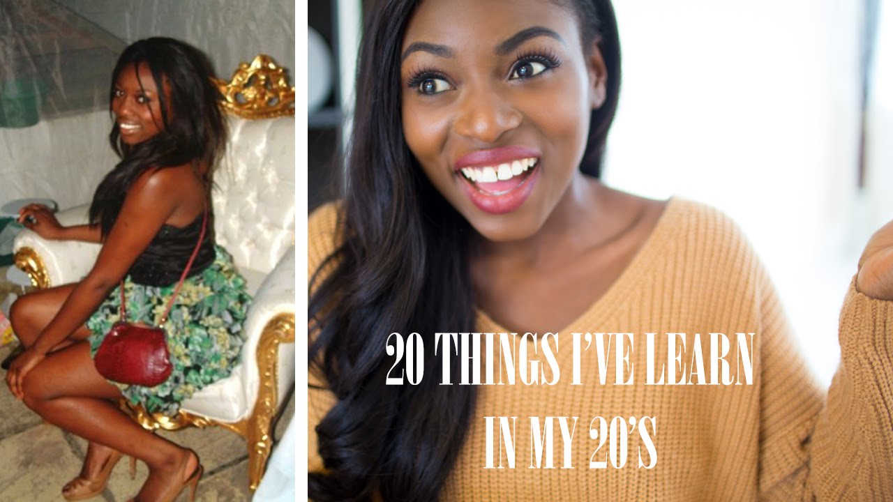 20 THINGS I'VE LEARNT IN MY 20'S