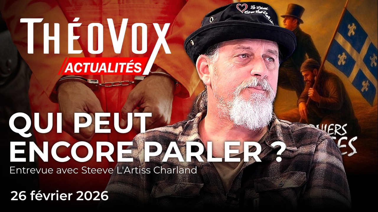 Steeve « L'Artiss » Charland : la version vécue de l’intérieur | ThéoVox Actualités 26 février 2026