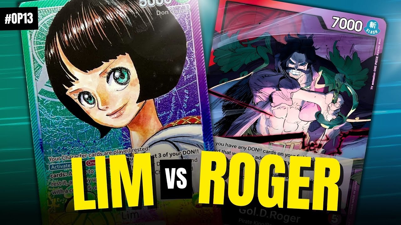 OP13 - Lim vs Roger