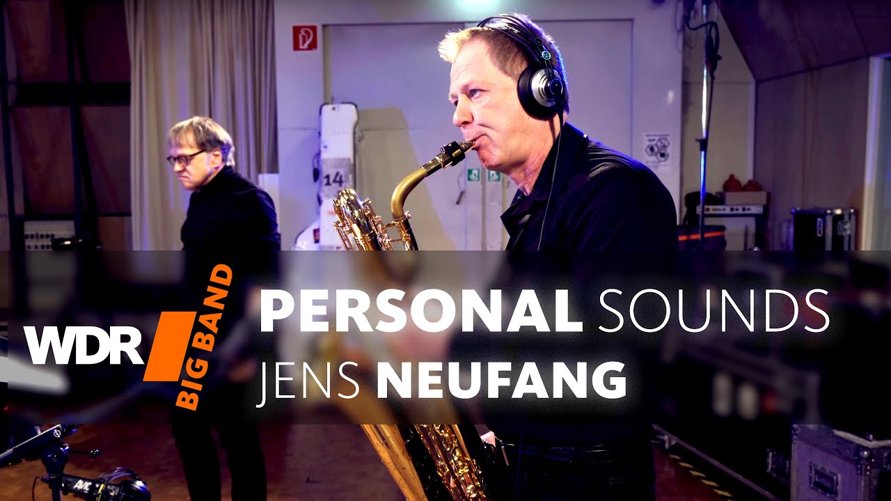 Jens Neufang feat. by WDR BIG BAND: In A Mellotone | PERSONAL SOUNDS