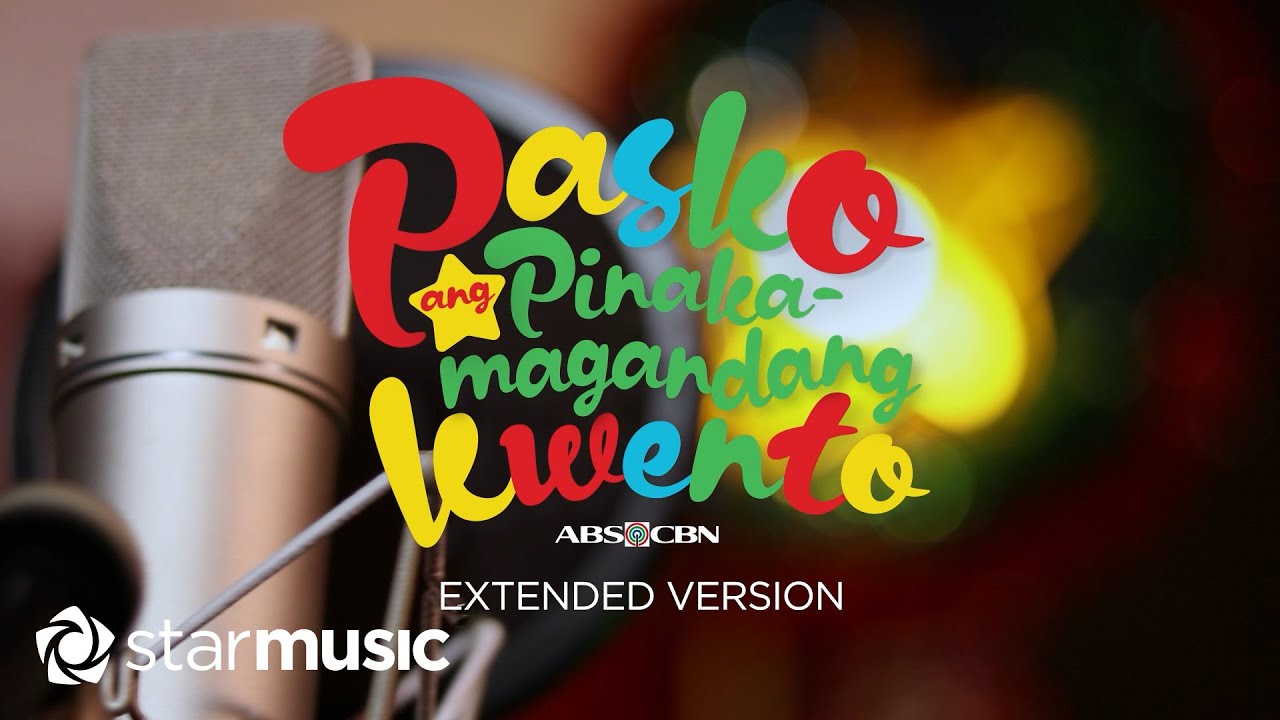Pasko Ang Pinakamagandang Kwento (Extended Version) - ABS - CBN All Star | In Studio with Lyrics