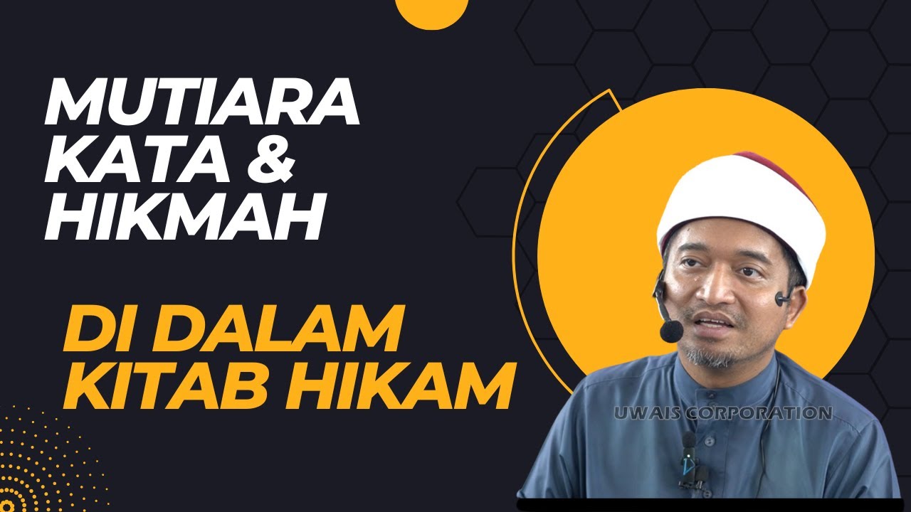Nasihat di Dalam Kitab Hikam | Ustaz Fauwaz Fadzil Noor