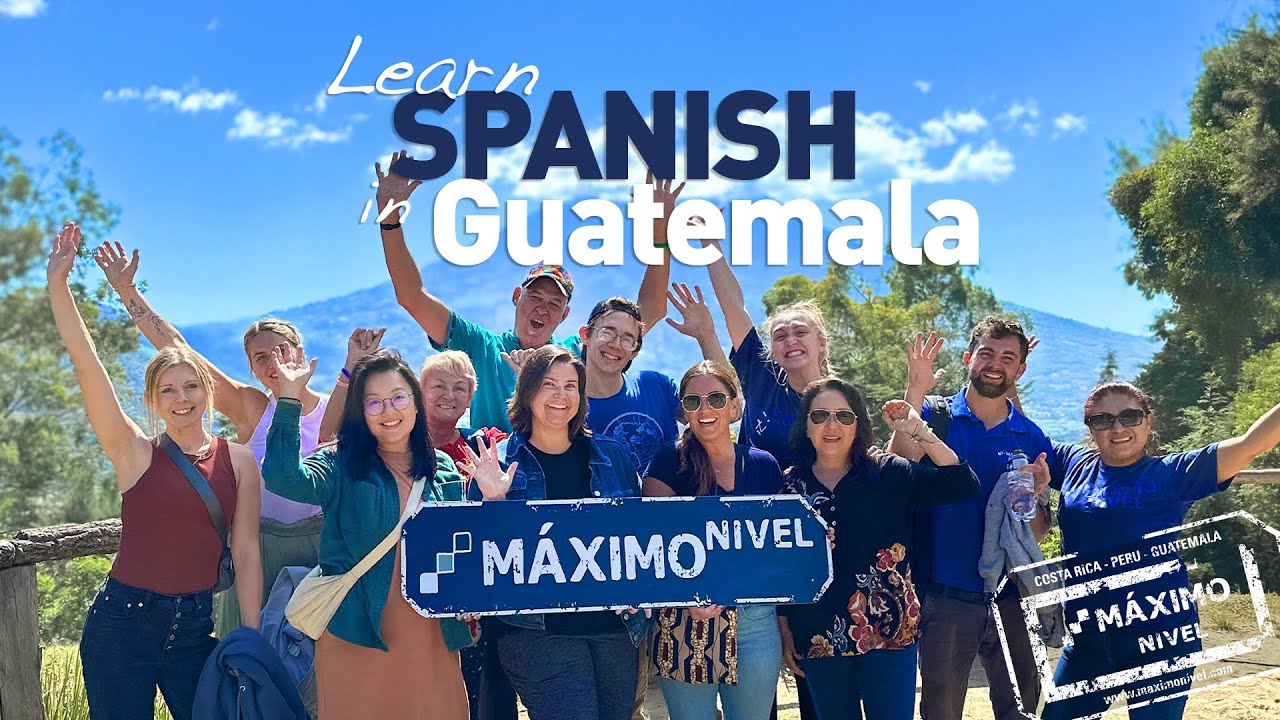 Guatemala Spanish School - Learn Spanish in Antigua, Guatemala with Maximo Nivel