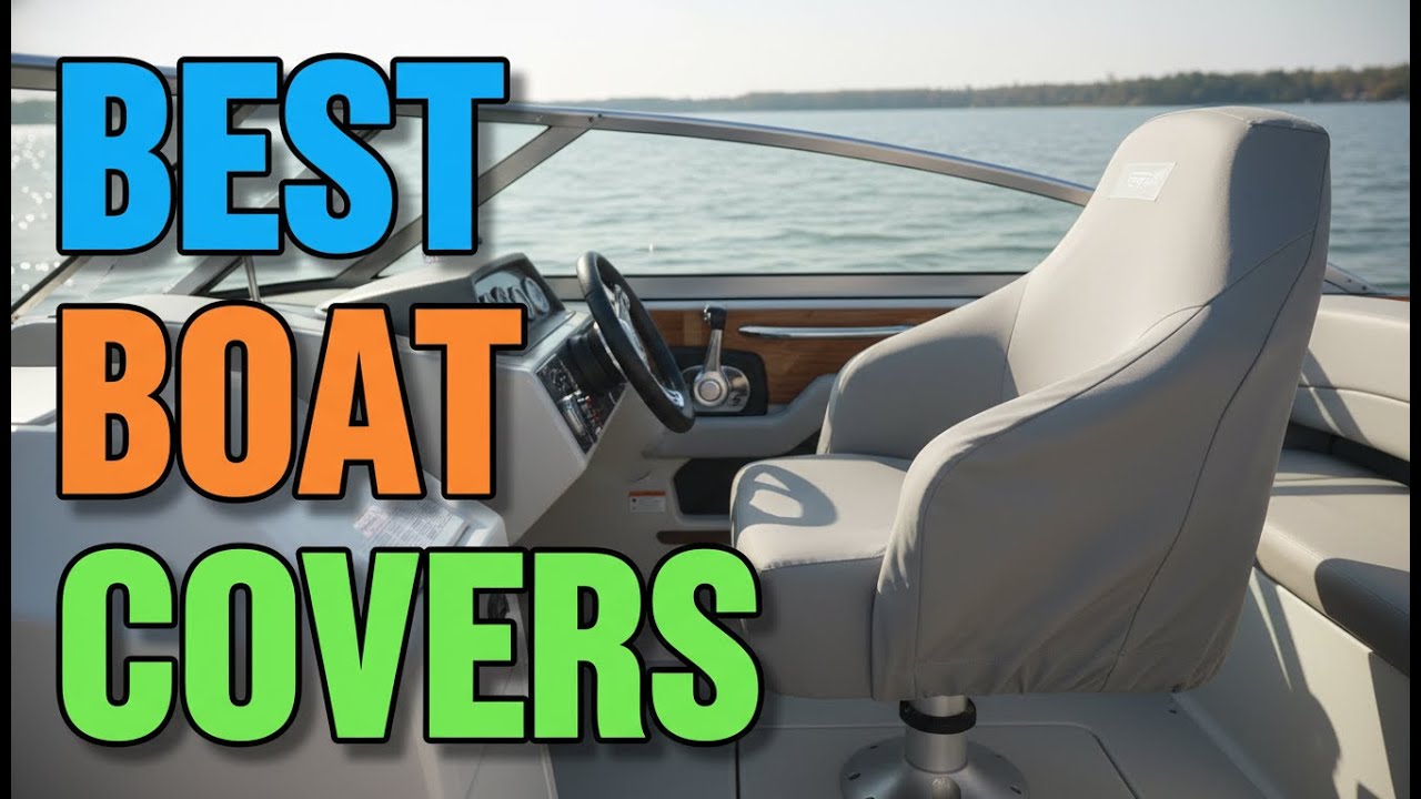 TOP 5 Best Boat Seat Covers 2026