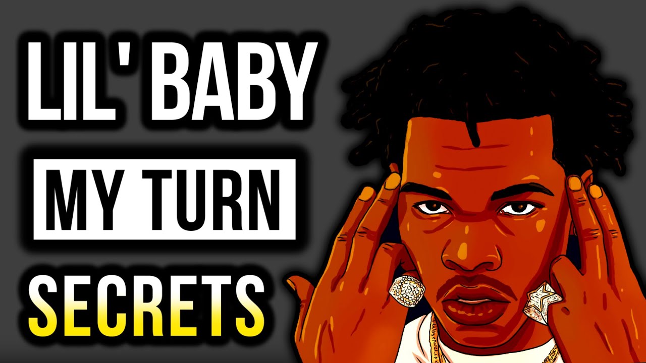 How To Rap Like Lil' Baby On My Turn In 9 Minutes (Tips + Examples)