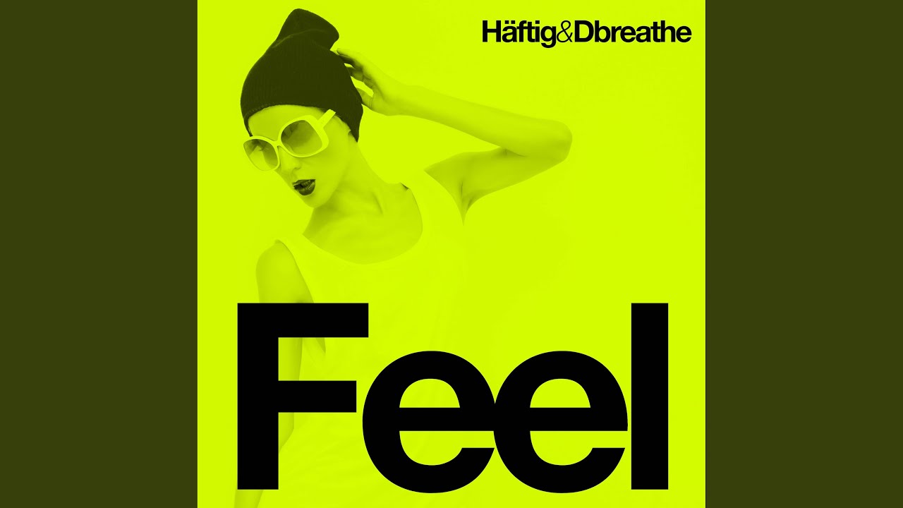 Feel