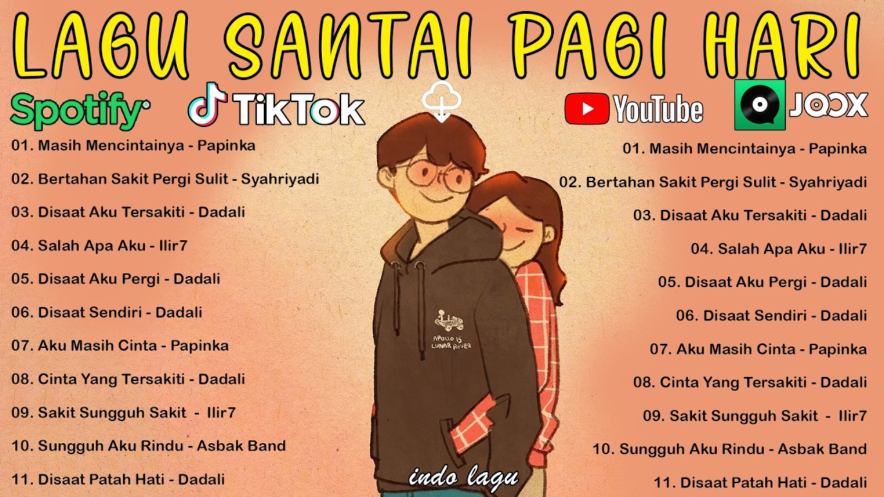 LAGU PAGI HARI ENAK DIDENGAR Lagu Pop Hits Indonesia Tahun 2000an TOP HITS LAGU TERBAIK SAAT INI