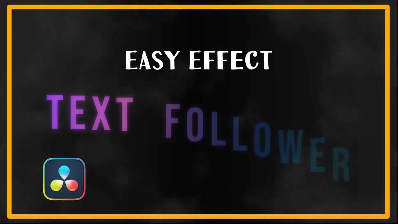 Easy TEXT FOLLOWER Effect in Da Vinci Resolve