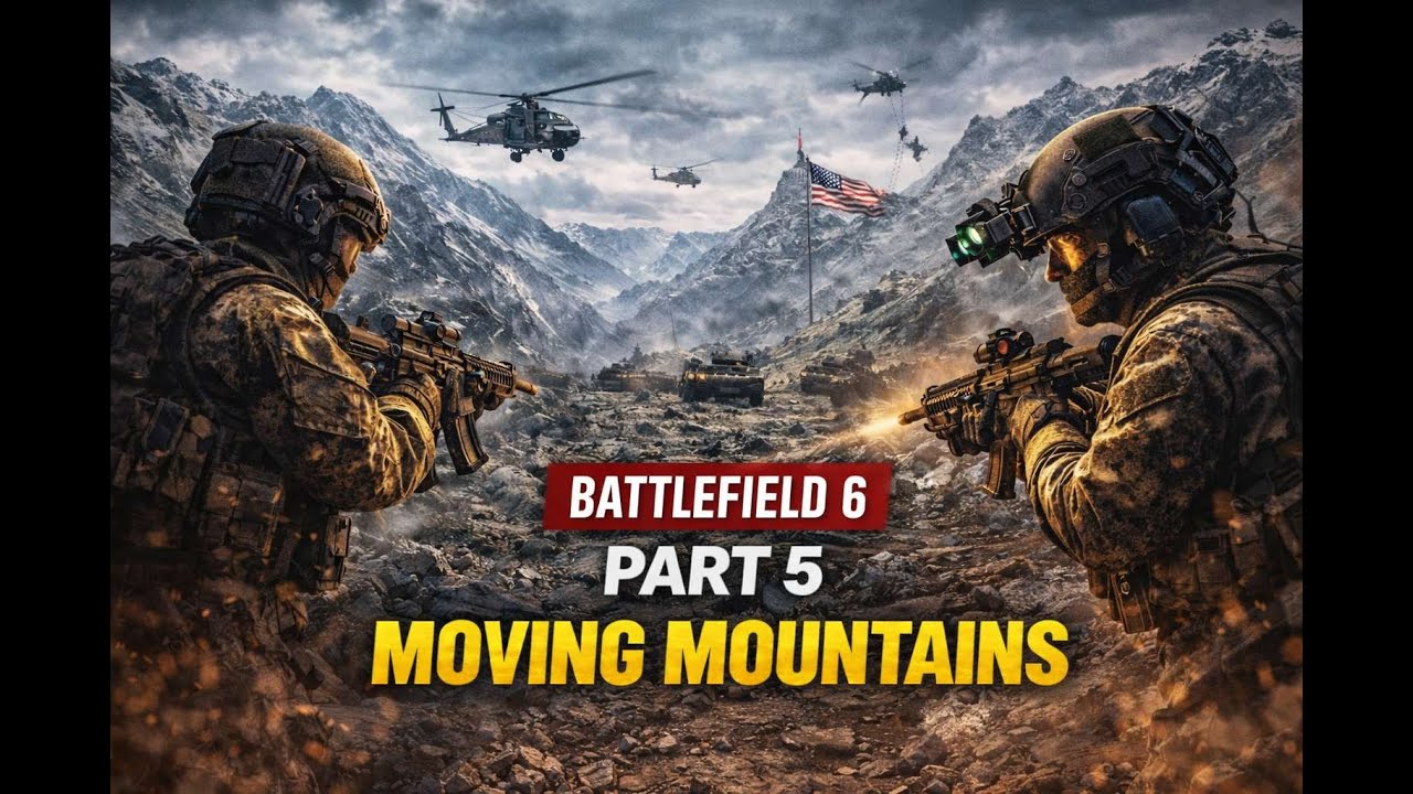 Battlefield 6 Gameplay Part 5 | Moving Mountains Mission 💥 Intense War Action
