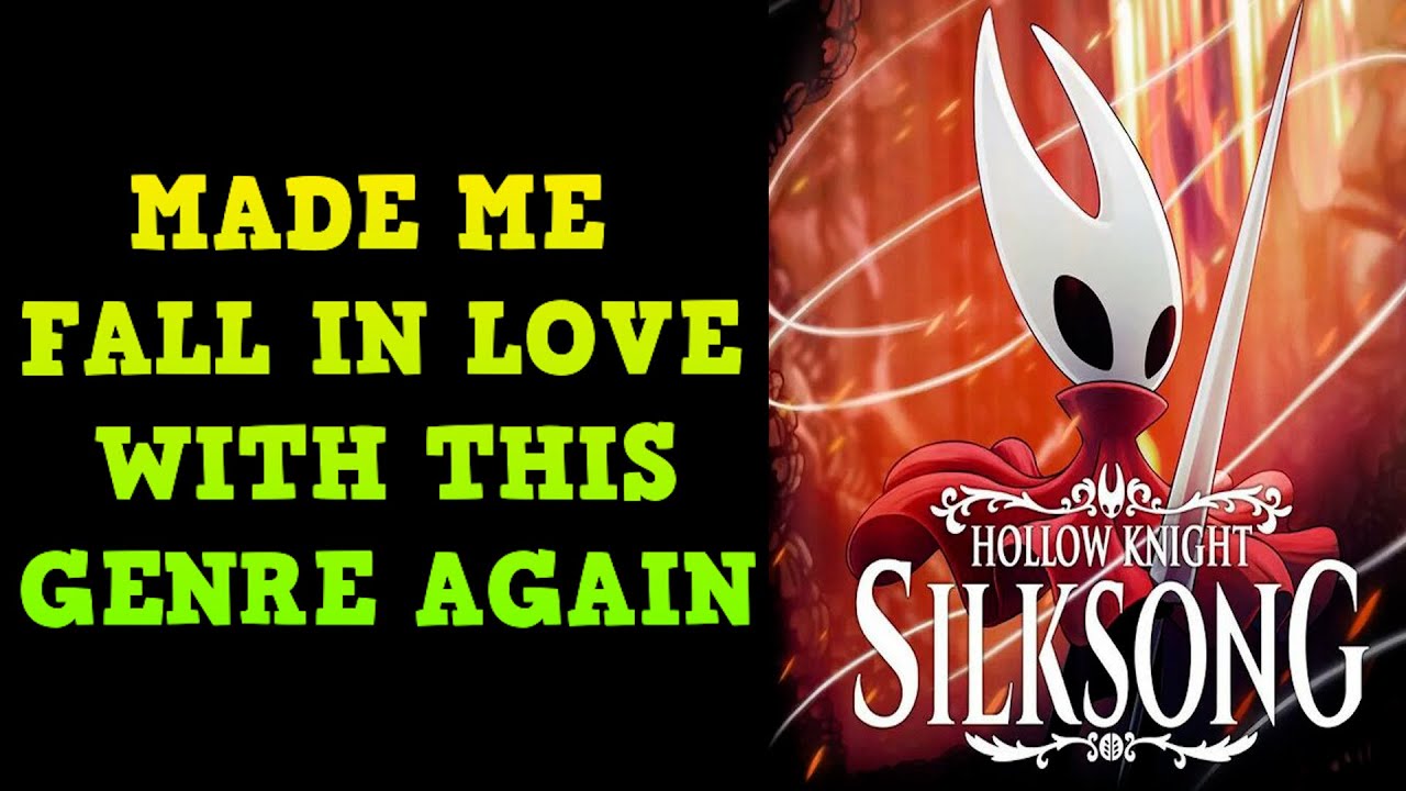 A Review of Silksong From Someone Who DID NOT Like METROIDVANIAS - Hollow Knight Silksong Review