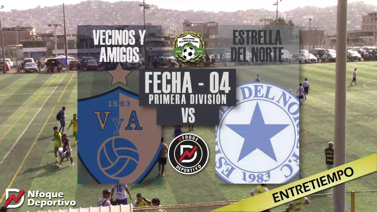 #EnVivo | Liga distrital de VMT 2026 | VyA vs Estrella del Norte | Fecha 4