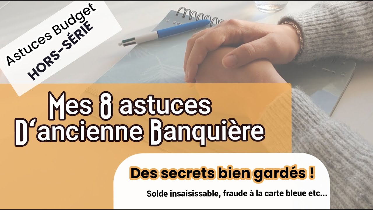 Mes 8 secrets D'ANCIENNE BANQUIERE que peu de gens connaissent... I Hors série ENVELOPPE BUDGETAIRE