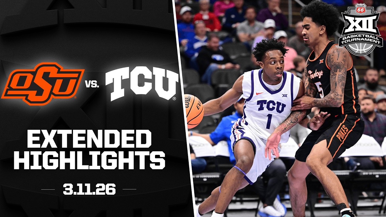 Oklahoma State vs. TCU Extended Highlights | 2026 Phillips 66 Big 12 Men's Basketball Tournament