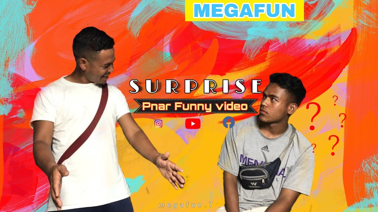 SURPRISE -pnar funny video