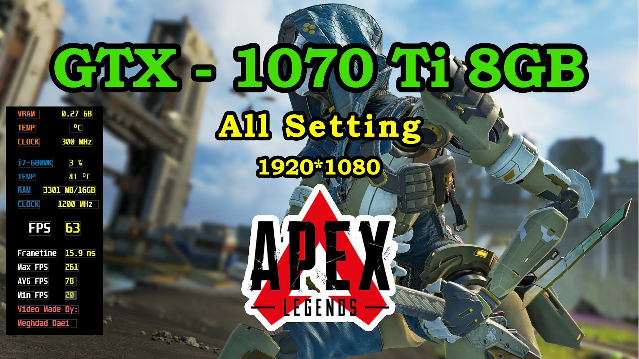 Apex Legends GTX 1070 TI 8GB All Setting FPS & Gameplay