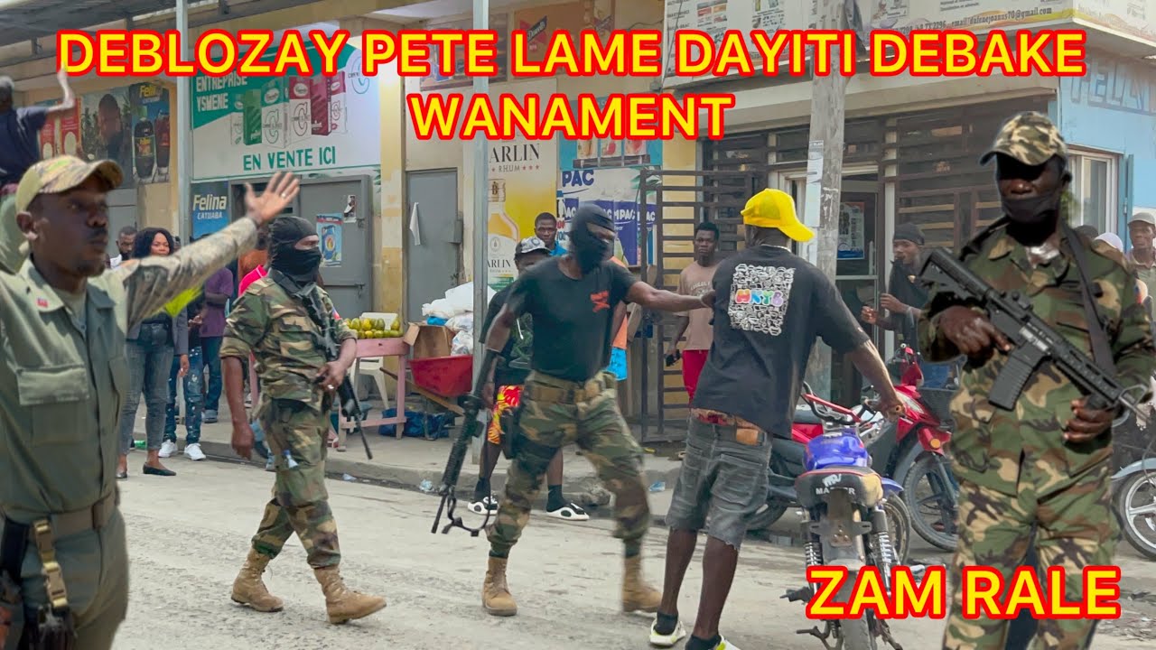 😯DEBLOZAY LAME DAYITI DEBAKE NAN FWONTY&Egrave; AYISYEN DOMINIKEN WANAMENT😯MESA YO F&Egrave; YON N&Egrave;G KIDIYO PACH&Egrave;F