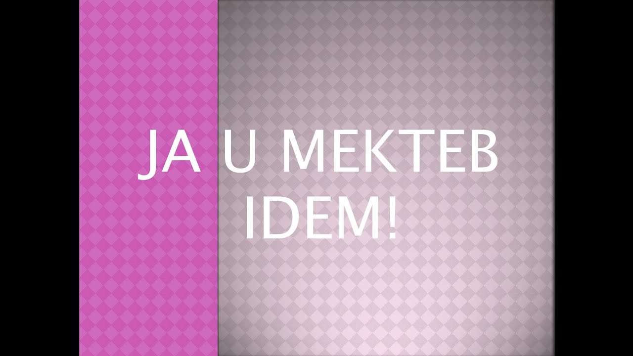 Ja u mekteb idem! (Ilmihal 1)