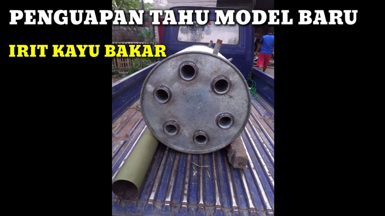 boiler tahu terbaru super hemat irit kayu bakar
