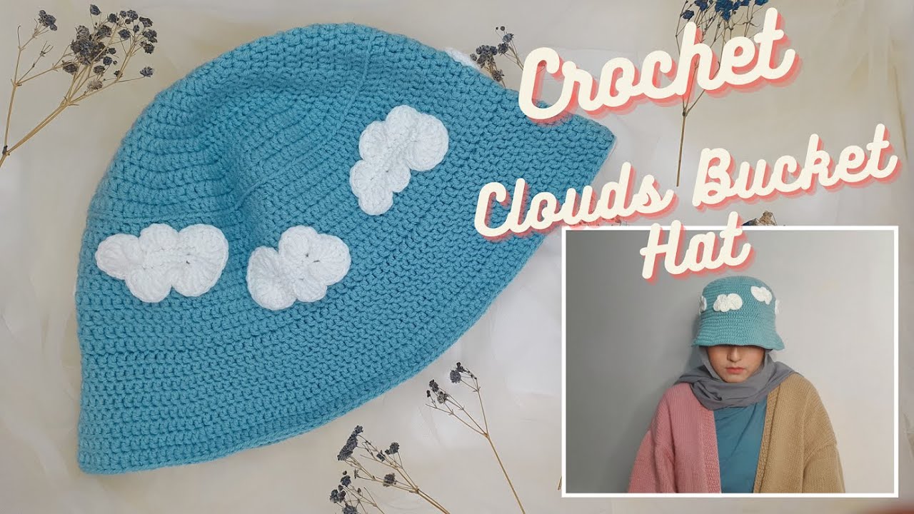 How to Crochet Cloud Bucket Hat | Tutorial Merajut Bucket Hat Awan