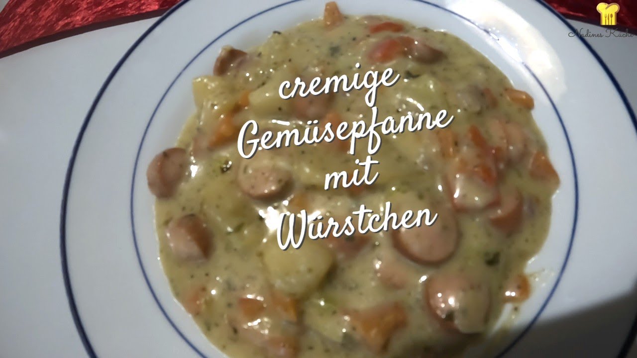 super cremige Gemüsepfanne mit Würstchen//One Pot Gericht!// Für die ganze Family💕👌😉