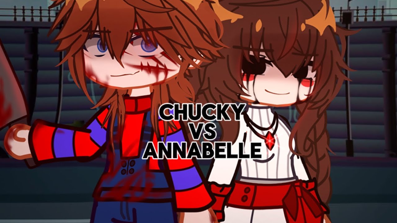 Chucky Vs Annabelle || Gacha Club || Rap Battle