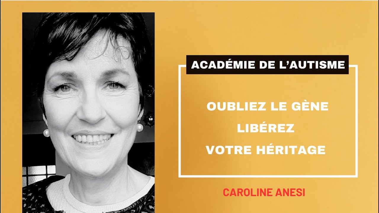 AI-JE LE GÈNE DE L'AUTISME