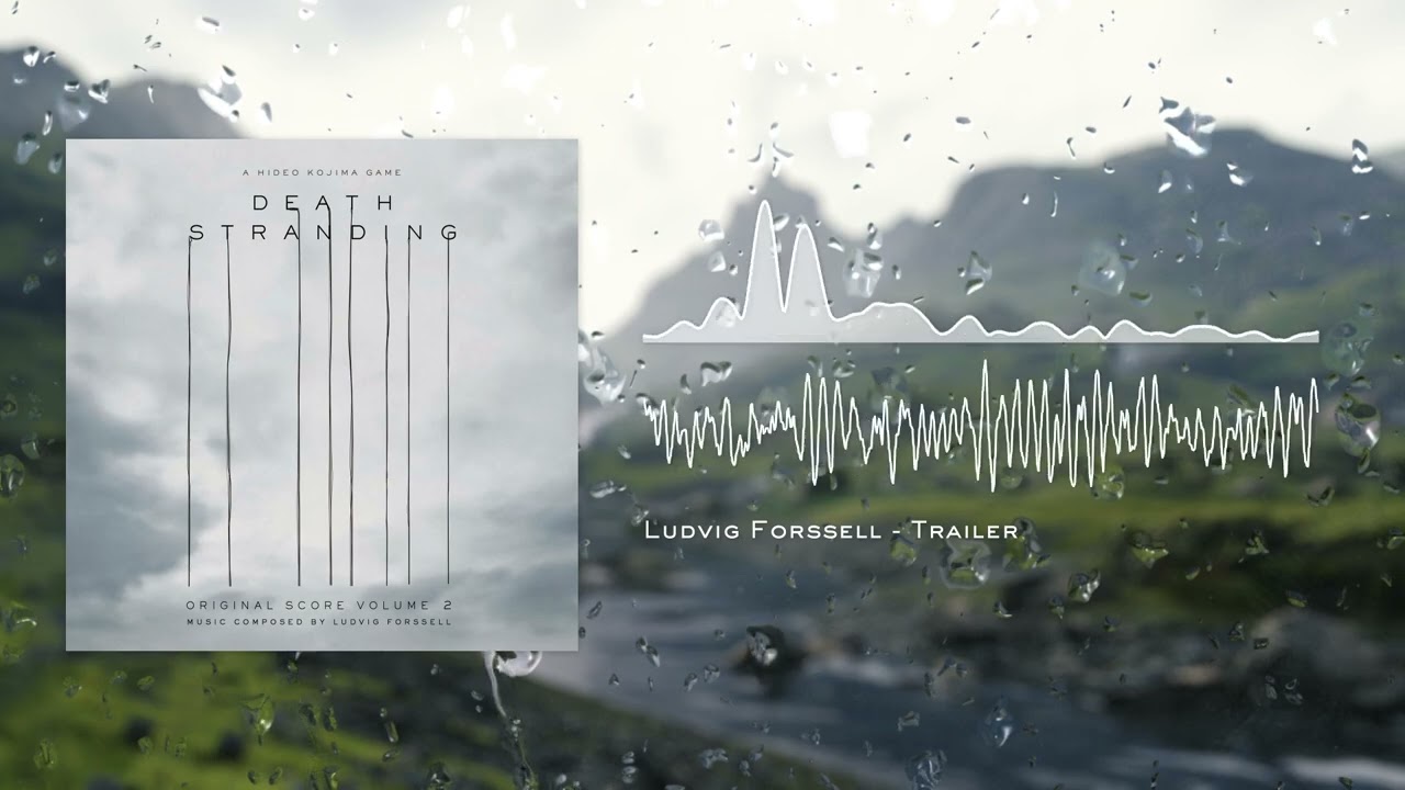 Trailer - Death Stranding (Original Score Volume 2) - Visualised