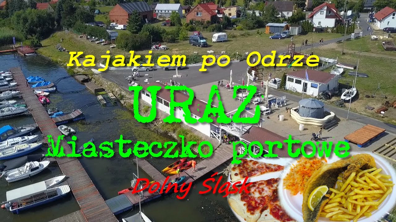 Gdzie na wycieczkę? Marina Uraz. Kajakiem po Odrze. Dolny Śląsk