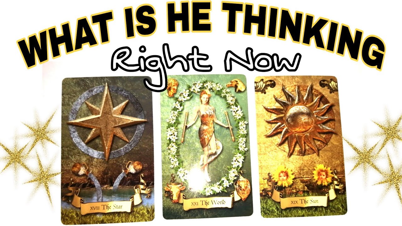 🌺WHAT IS HE THINKING RIGHT NOW 🌺Pick a card tarot reading