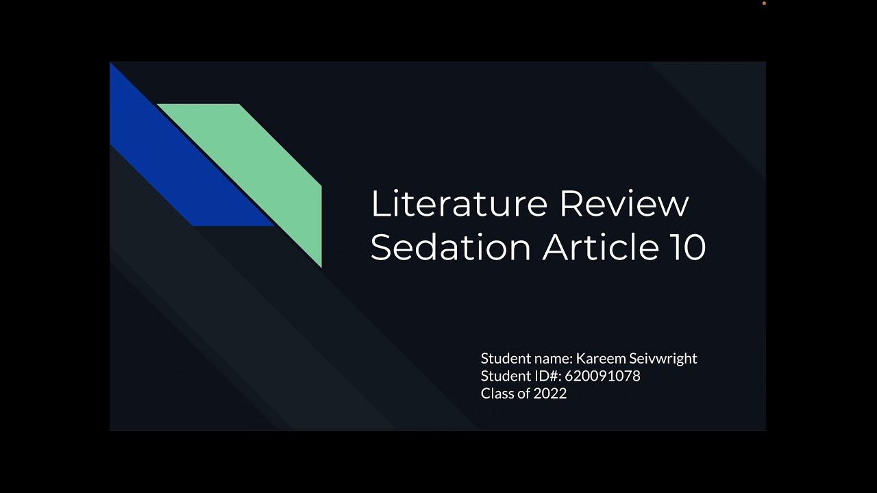 Pediatric Dentistry Literature Review Article 10- Kareem Seivwright