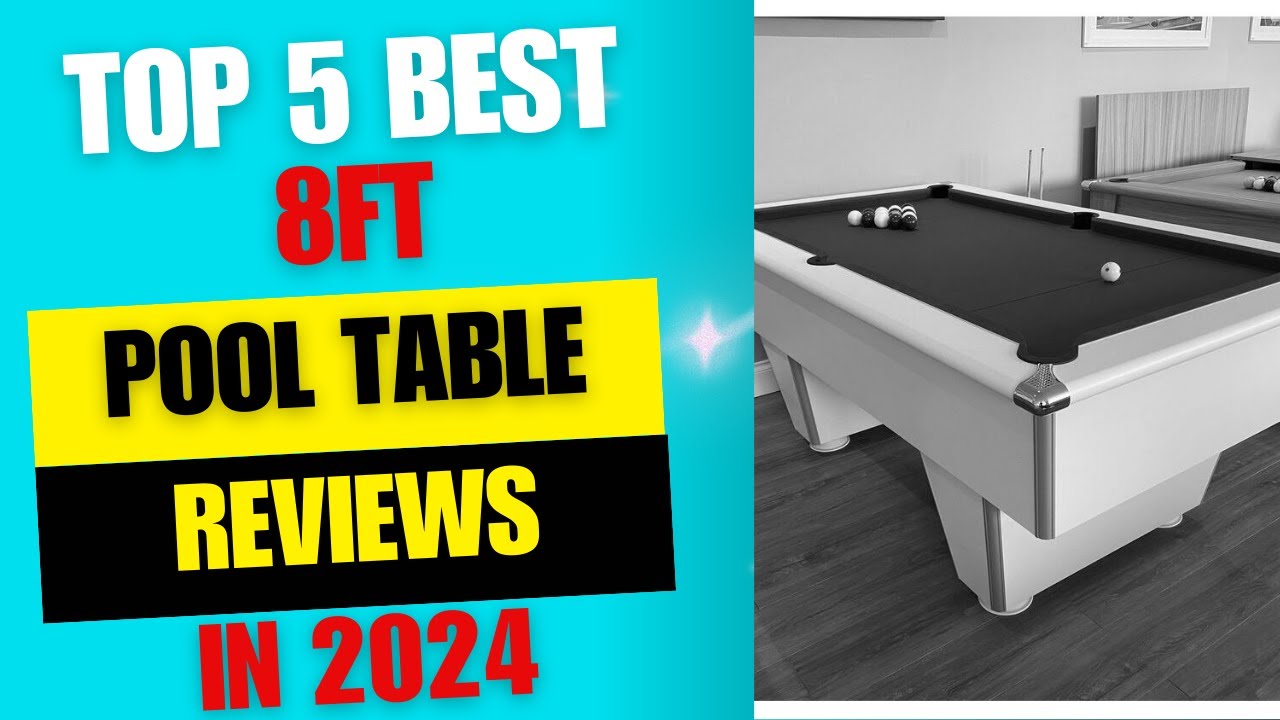 TOP 5 BEST 8FT POOL TABLE REVIEWS IN 2024 | SLATE POOL TABLES FOR ADULTS 8ft