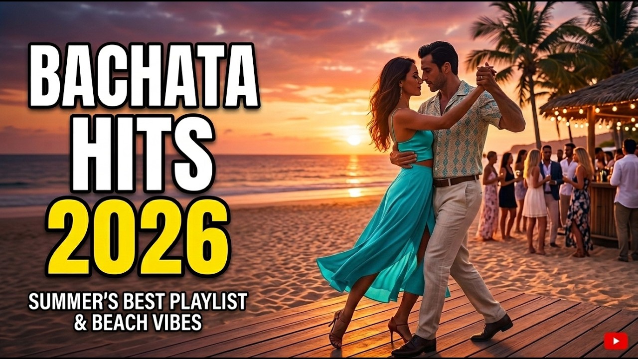 Bachata Rom&aacute;ntica 2026 | Canciones Latinas para Bailar Toda la Noche