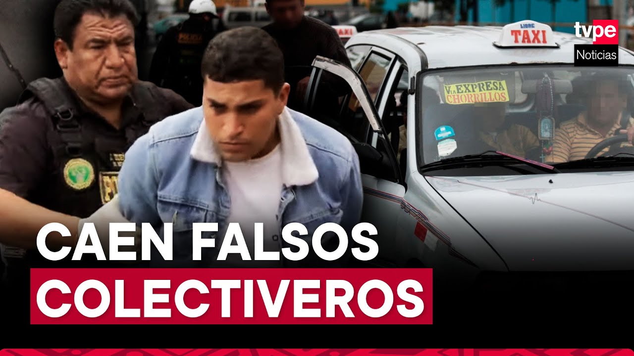 Villa El Salvador: PNP captura a falsos colectiveros que asaltaban a pasajeros