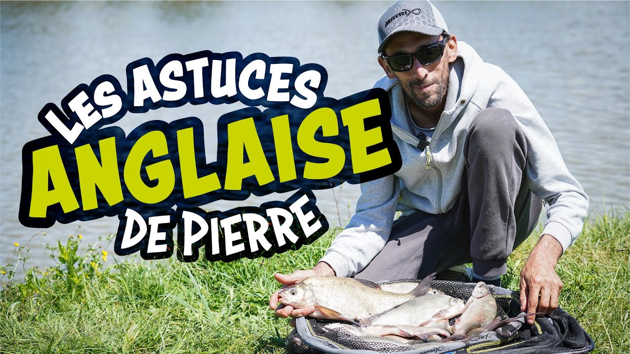 Pêche à l'anglaise - Les Astuces de Pierre Vautard - Matrix Fishing TV France