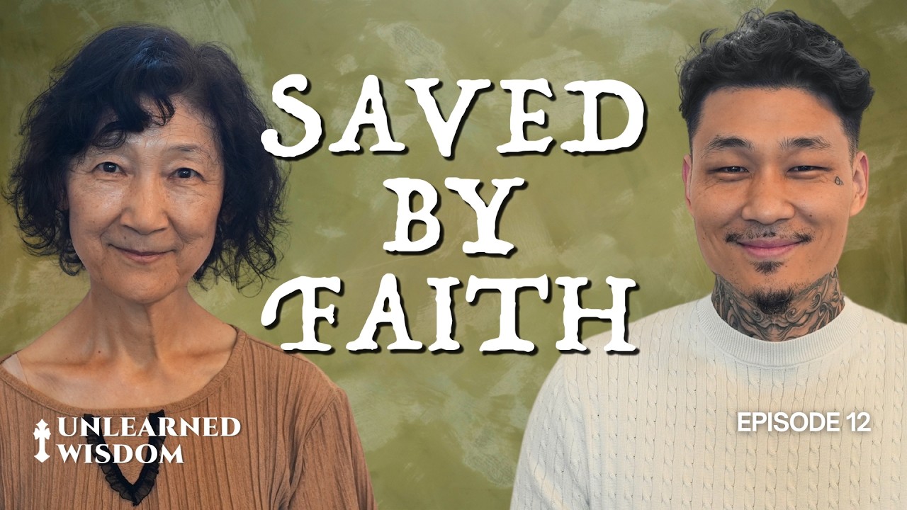 My Mom’s Faith in God Saved Our Broken Family| #012 | Unlearned Wisdom