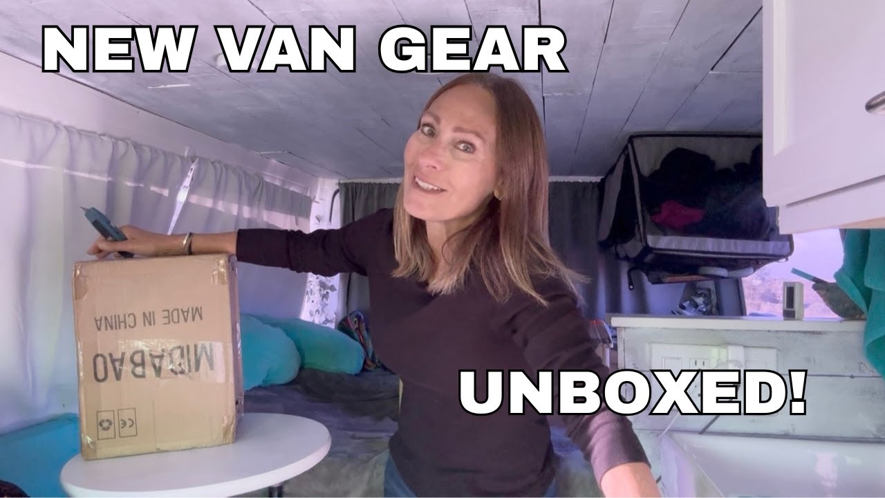 New Van Gear Unboxed - Errands in Quartzsite