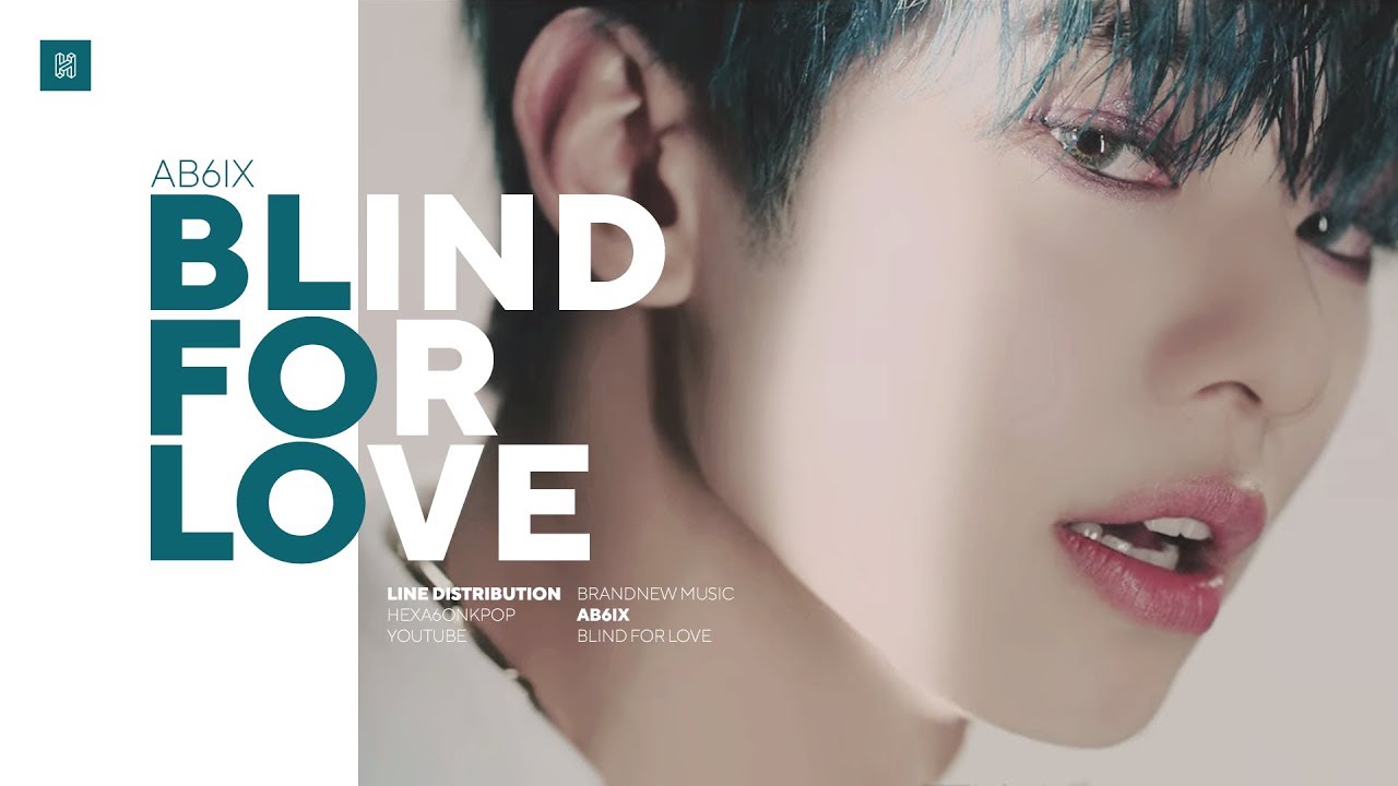 AB6IX - BLIND FOR LOVE Line Distribution (Color Coded) | 에이비식스