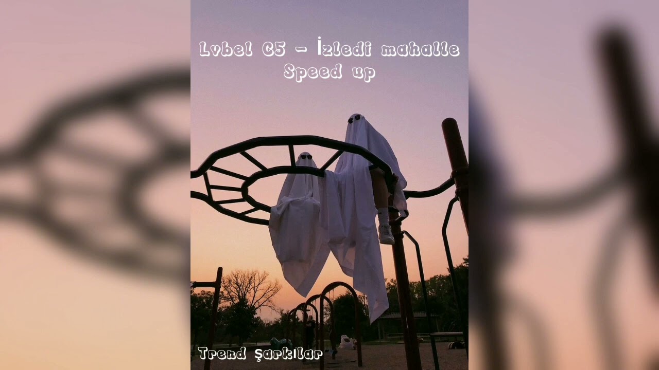 Lvbel C5 - İzledi Mahalle {speed up} #lvbelc5