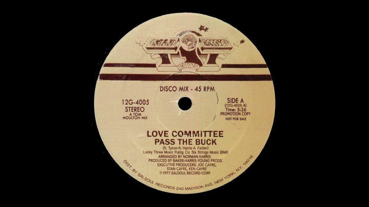 Love Committee - Pass The Buck (A Joaquin Joe Claussell Edit And Overdub)