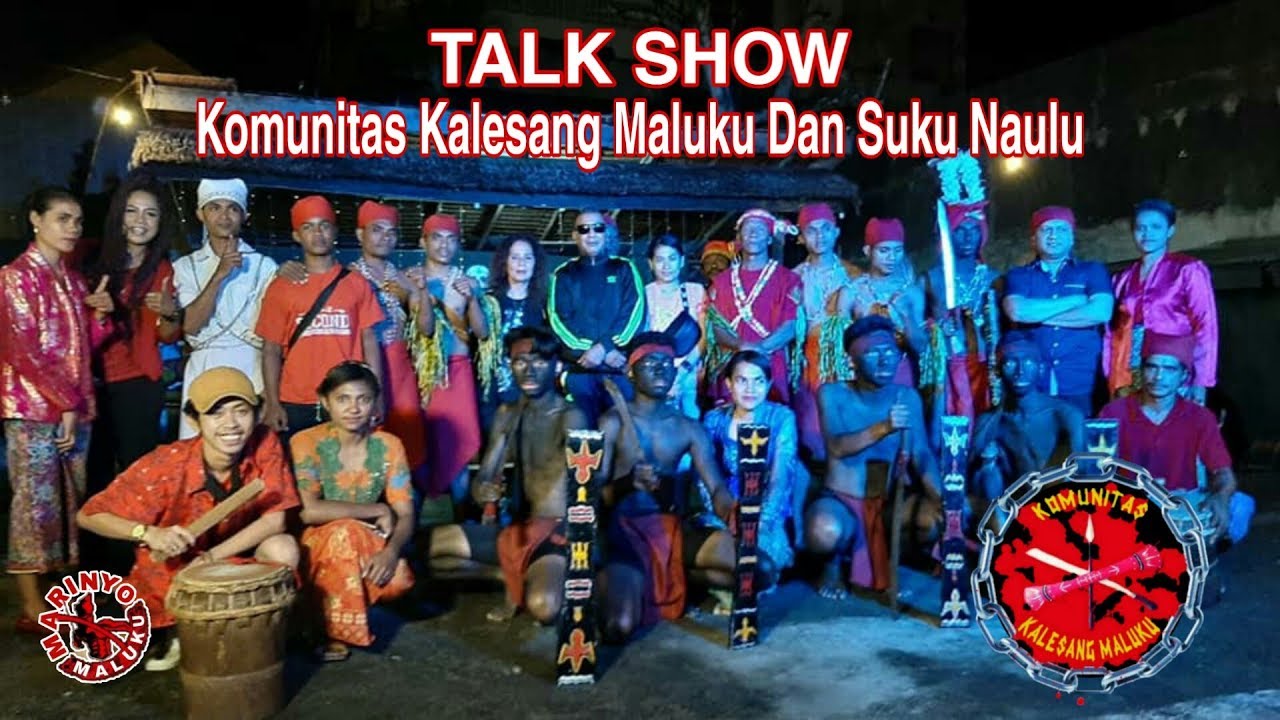 Talk Show KOMUNITAS KALESANG MALUKU Dan SUKU NAULU