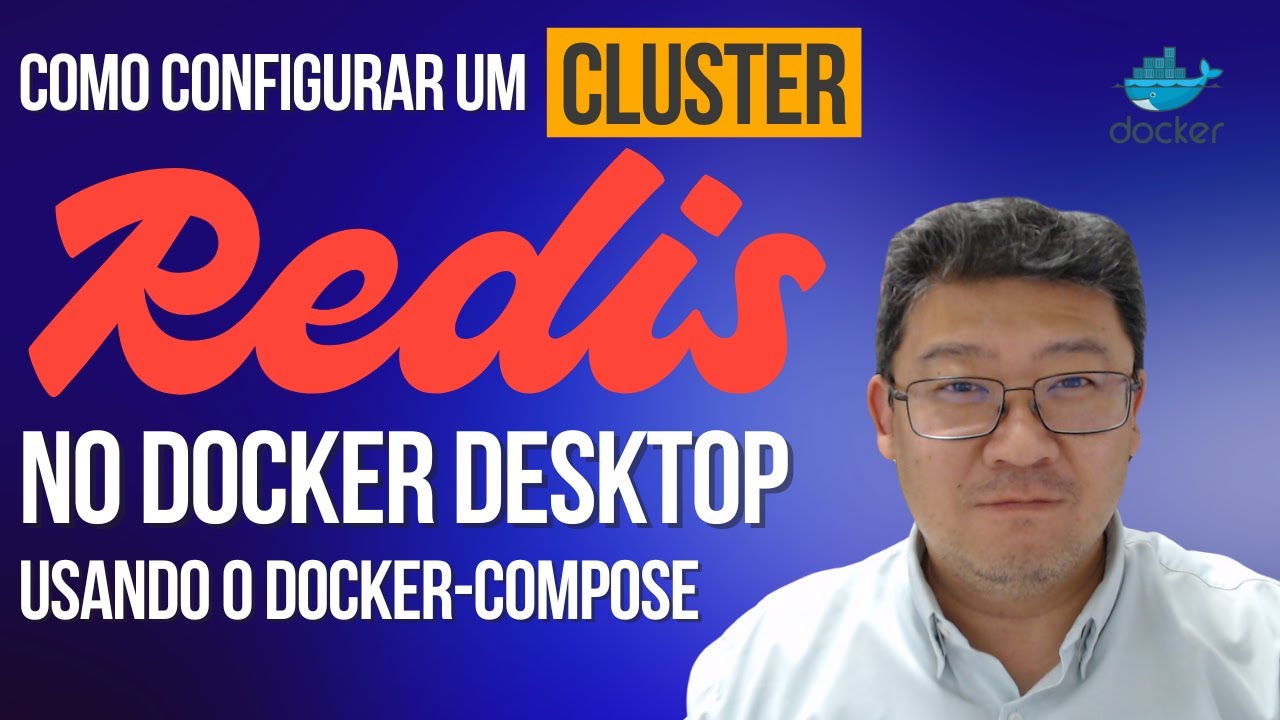 COMO CONFIGURAR O CLUSTER NO REDIS NO DOCKER DESKTOP USANDO O ARQUIVO DOCKER-COMPOSE