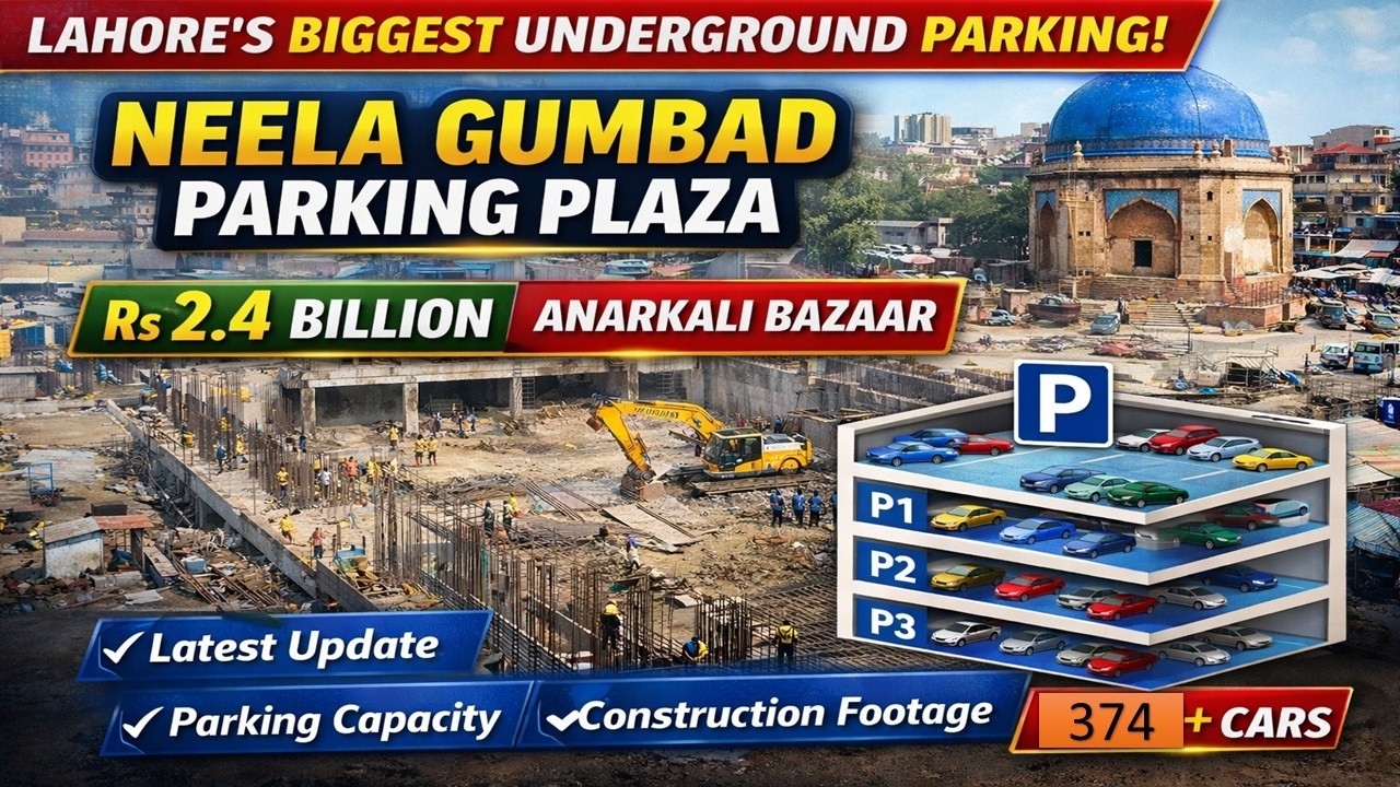 Anarkali&rsquo;s Biggest Parking Solution! Neela Gumbad Parking Plaza Lahore Update 2026 🚧