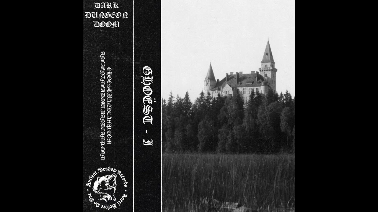 Gho&euml;st - Compilation I, II, III (Full Trilogy) (Dark Dungeon Doom)