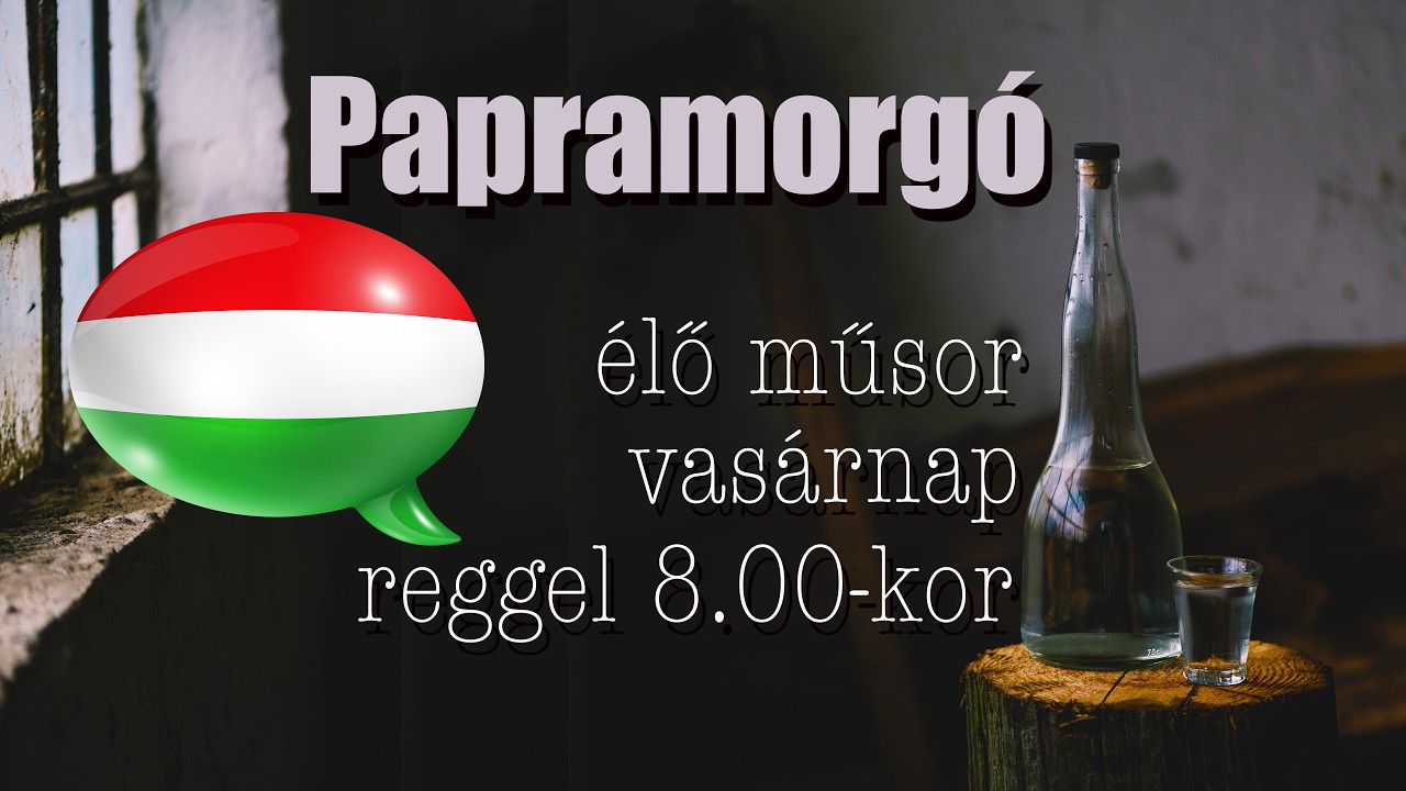 Papramorgó MÁRCIUS 15.