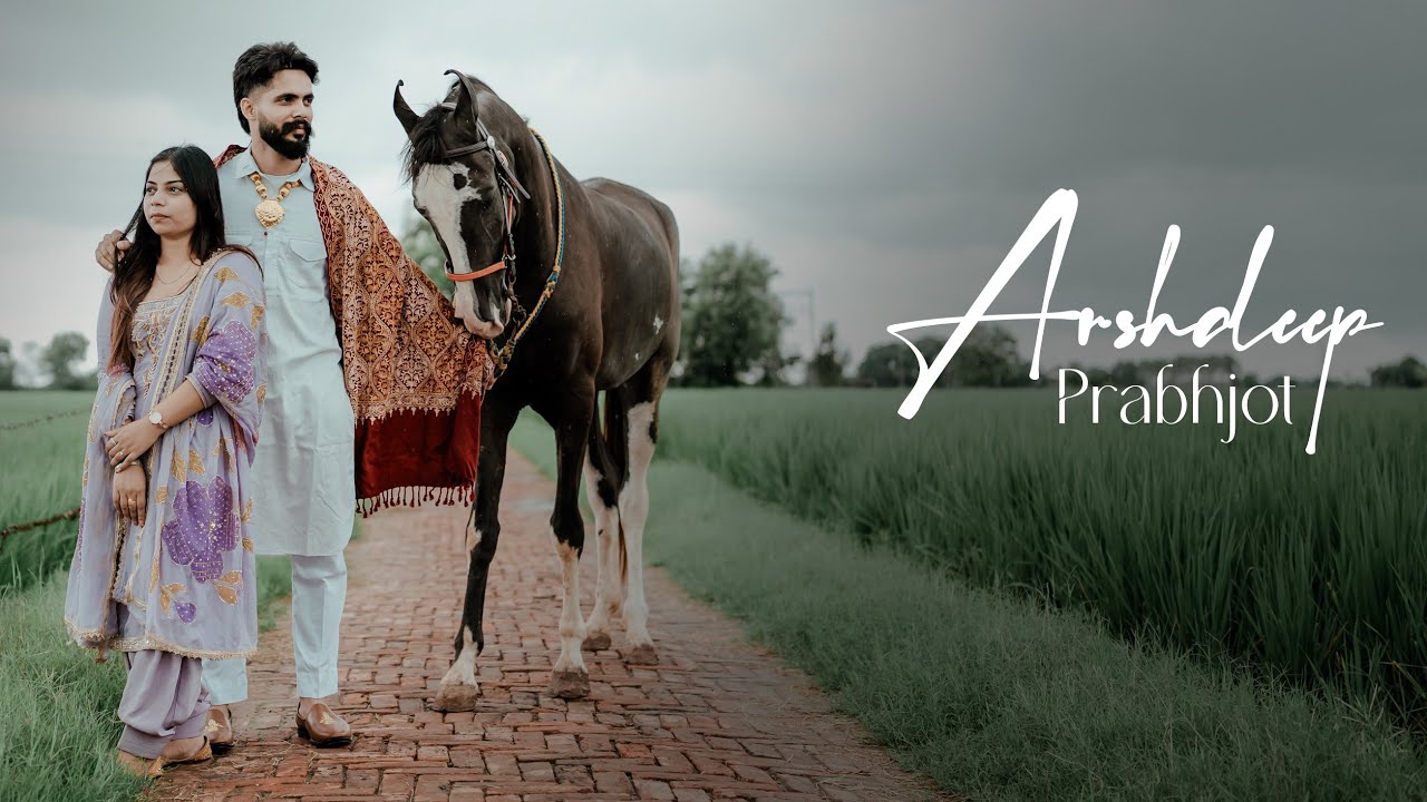 Pre wedding ARSHDEEP ❤️PARBHJOT 