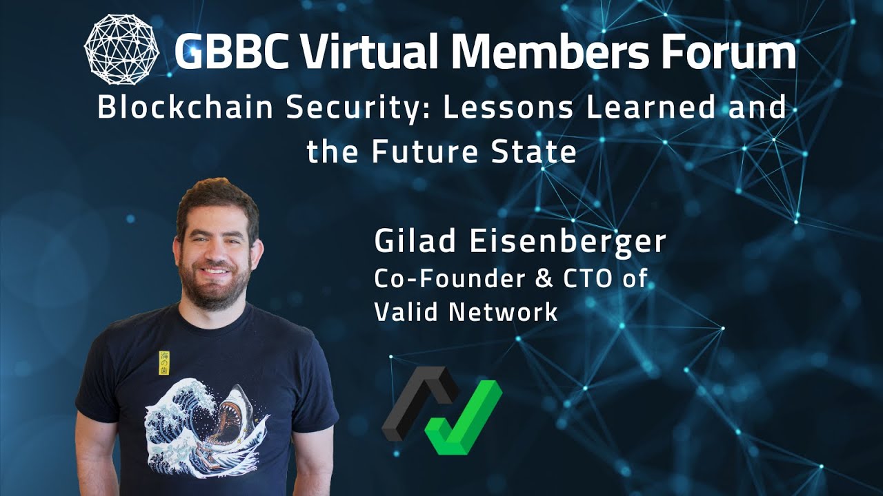 Valid Network: Blockchain Security - Lessons Learned and the Future State