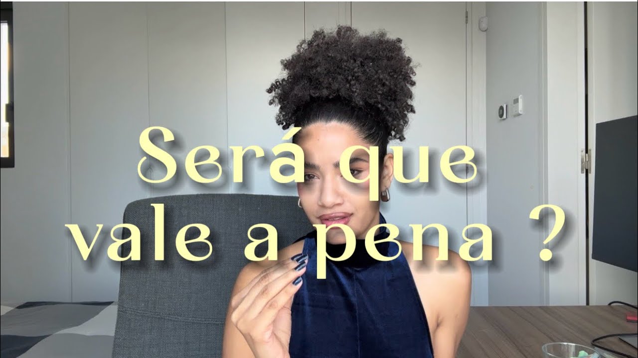 Será que está valendo tanto a pena assim?