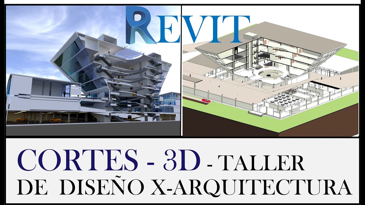 REVIT CORTE 3D PROYECTO TALLER DE DISEÑO X