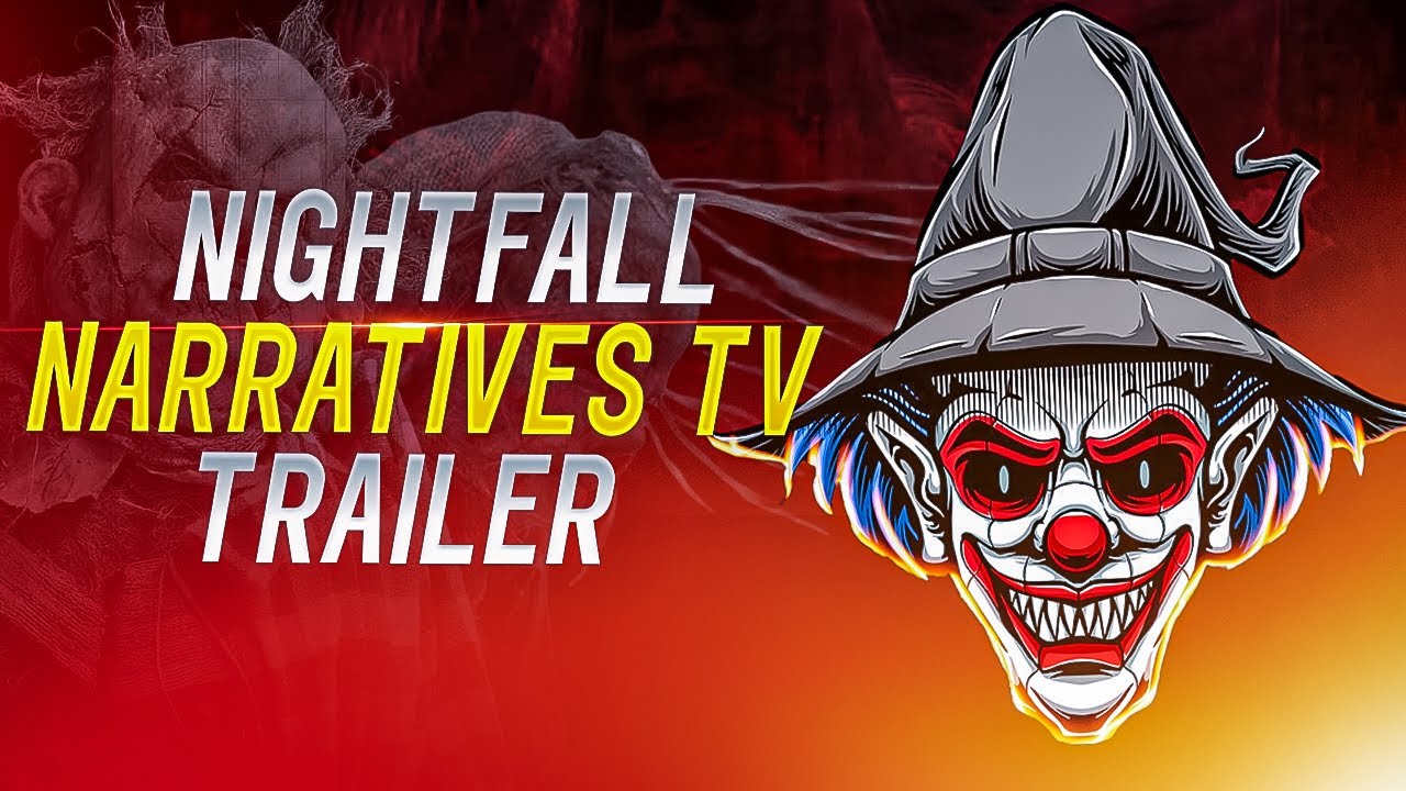 Scary stories To Tell In The Dark: Nightfall's Mysterious & Macabre Tales | Nightfall Narratives TV